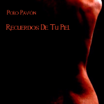 Portada de Recuerdos De Tu Piel de Polo Pavón